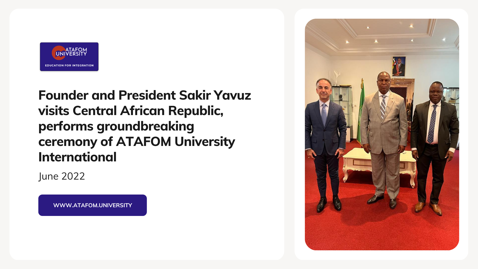 President and Founder Sakir Yavuz visits Central African Republic, performs groundbreaking ceremony of ATAFOM University International