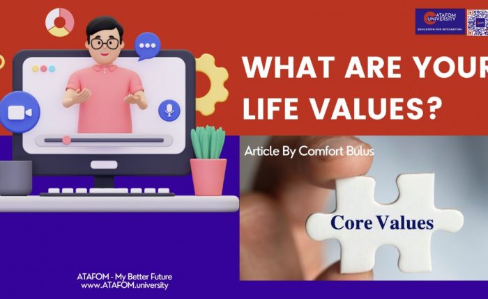 WHAT ARE YOUR LIFE VALUES?